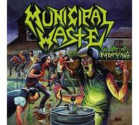 Municipal Waste – The Art of Partying – Vinyle – Earache Records