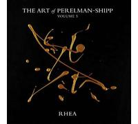 The Art of Perelman-Shipp Vol. 5 / Rhea