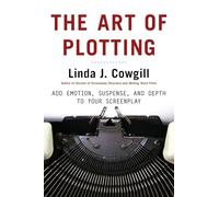 Art of Plotting The by L Cowgill Linda J. Cowgill (Auteur)