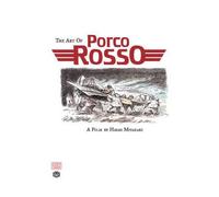 [(The Art of Porco Rosso)] [by: Hayao Miyazaki]