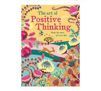The Art Of Positive Thinking