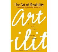 The Art of Possibility