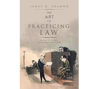 The Art Of Practicing Law