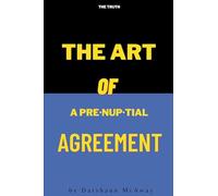 The Art of Prenuptial Agreements: .: Let's have the conversation before marriage
