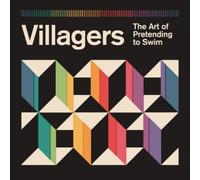 The Art of Pretending to Swim by Villagers [CD] NEUF