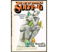 The Art of Problem Solving: Accompanied by Ackoff's Fables