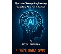 The Art of Prompt Engineering - Unlocking AI's Full Potential