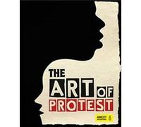 The Art of Protest by Joanne Rippon Unknown (Auteur)