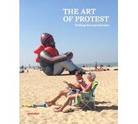 The art of protest : Political art and activism