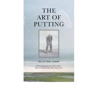 [(The Art of Putting)] [ By (author) Willie Park Jr. ] [May, 2007]