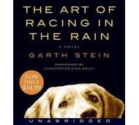 The Art of Racing in the Rain Low Price CD [Audiobook, Unabridged] Publisher: HarperAudio; Unabridged edition