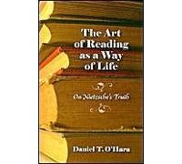 The Art Of Reading As A Way Of Life: On Nietzsche's Truth