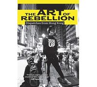 The Art Of Rebellion
