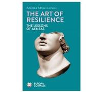 The Art of Resilience by Andrea Marcolongo Andrea Marcolongo (Auteur)