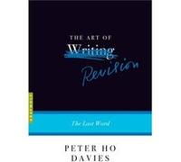 The Art of Revision by Peter Ho Davies Peter Ho Davies (Auteur)