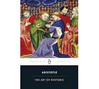 Aristote – The Art of Rhetoric – Poche – Penguin Books