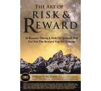 The Art Of Risk And Reward