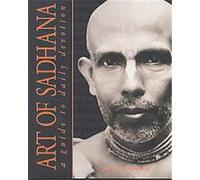 The Art of Sadhana Bhakti Pramode Puri Maharaja (Auteur)