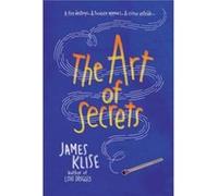 James Klise – The Art of Secrets