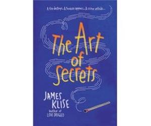 The Art of Secrets by James Klise James Klise (Auteur)