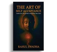 The Art of Self Acceptance