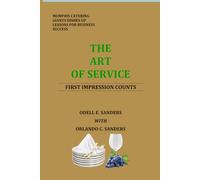The Art of Service: First Impression Counts