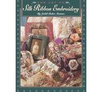 The Art of Silk Ribbon Embroidery Judith Baker Montano (Auteur)