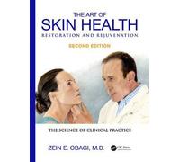 The Art Of Skin Health Restoration And Rejuvenation