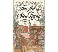 The Art of Slow Living: A Collection of Cottagecore Calligraphy Lab