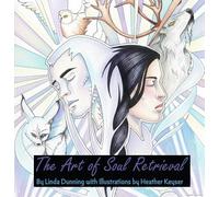The Art of Soul Retrieval