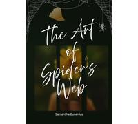 The Art of Spider's Web