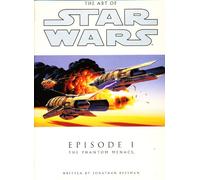 The Art of Star Wars: Episode 1 - the Phantom Menace