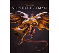 The Art of Stephen Hickman by Stephen F. Hickman Inconnu (Auteur)