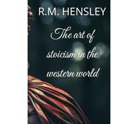 The art of stoicism in the western world