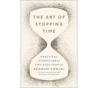 The Art of Stopping Time