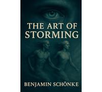 The Art Of Storming