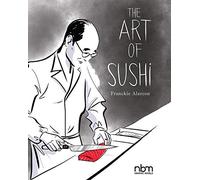The Art of Sushi