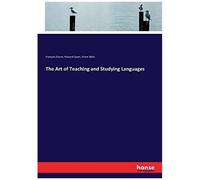 The Art Of Teaching And Studying Languages