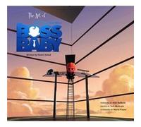 The Art of the Boss Baby by Ramin Zahed Inconnu (Auteur)
