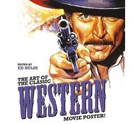 L'art de l'affiche du western classique – Schiffer Publishing