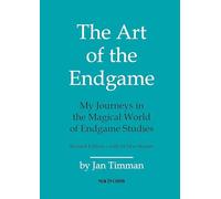 The Art of the Endgame: My Journeys in the Magical World of Endgame Studies