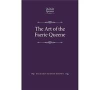 The Art of the Faerie Queene by Richard Danson Brown Inconnu (Auteur)