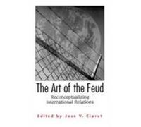 The Art of the Feud