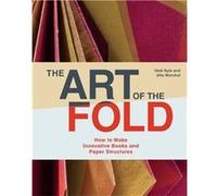 The Art of the Fold by Ulla Warchol Kyle Hedi (Auteur)
