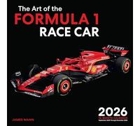 The Art of the Formula 1 Race Car 2026: 16-Month Calendar--September 2025 through December 2026