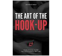 The Art Of The Hook Up
