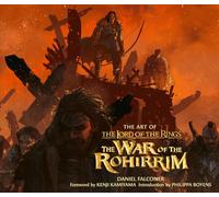 The Art of The Lord of the Rings: The War of the Rohirrim