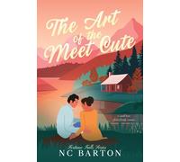 The Art of the Meet Cute: A Small Town Found Family Romance