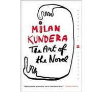 The Art of the Novel Milan Kundera (Auteur)