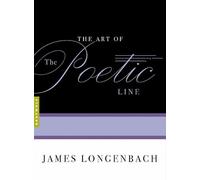 The Art of the Poetic Line - James Longenbach - Graywolf Press - ebook (ePub) - Livre